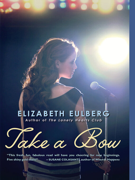 Title details for Take a Bow by Elizabeth Eulberg - Available